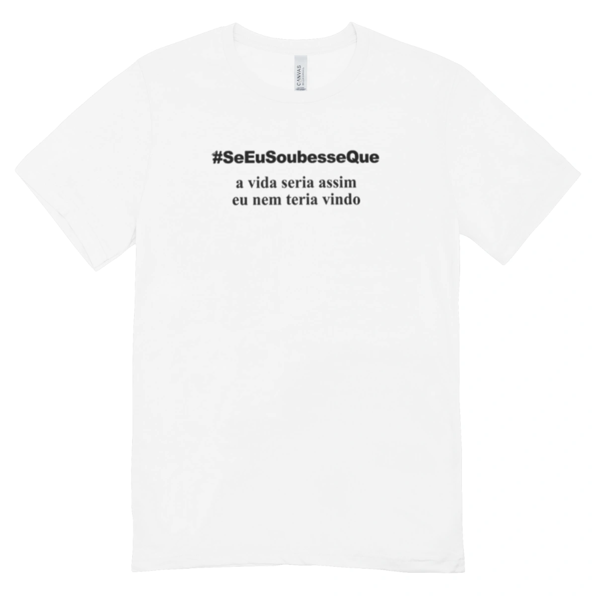 Camisa Feminina Baby Look Se Eu Soubesse Que