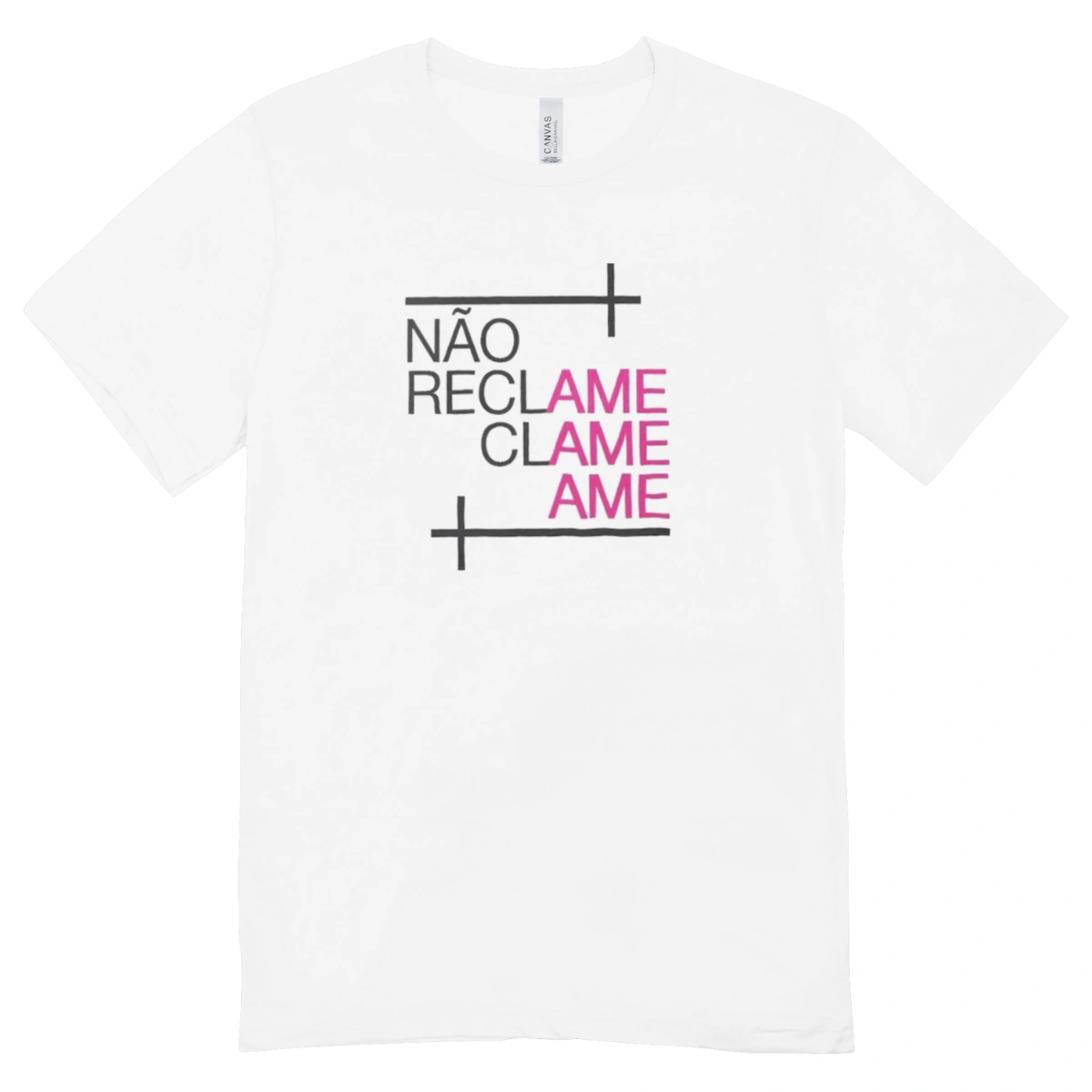 Camisa Feminina Baby Look Não Reclame Ame