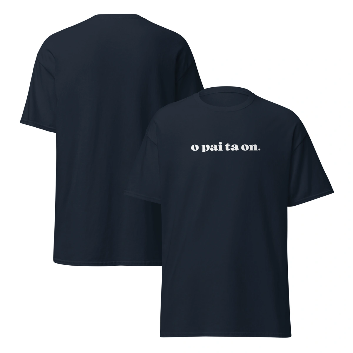Camiseta Masculina Dia dos Pais O Pai Ta On. - Imagem 22