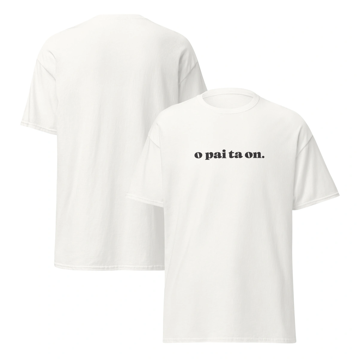 Camiseta Masculina Dia dos Pais O Pai Ta On. - Imagem 7